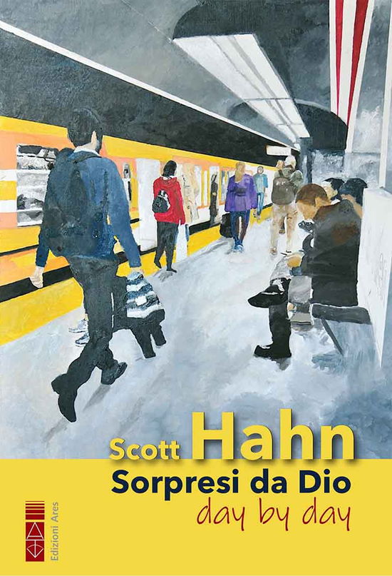 Cover for Scott Hahn · Sorpresi Da Dio Day By Day (Book)