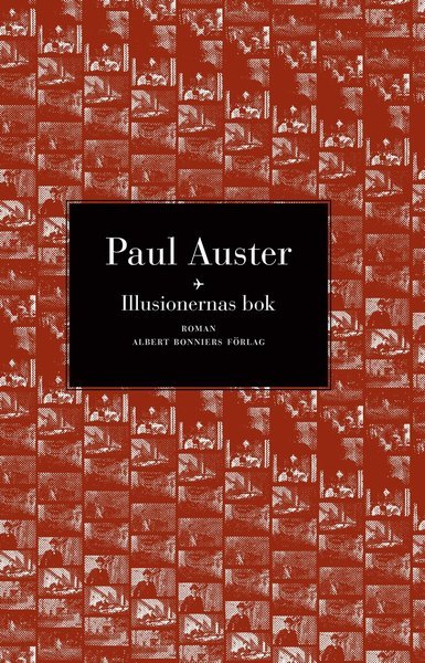 Cover for Paul Auster · Illusionernas bok (Bog) (2015)