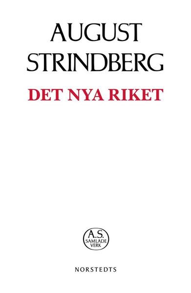 Cover for August Strindberg · August Strindbergs samlade verk POD: Det nya riket (Buch) (2019)