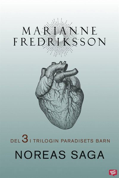 Paradisets barn: Noreas saga - Marianne Fredriksson - Książki - StorySide - 9789152113639 - 17 grudnia 2020