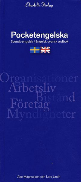 Pocketengelska : svensk-engelsk, engelsk-svensk ordbok - Åke Magnusson - Książki - Ekerlids - 9789170920639 - 19 grudnia 2007