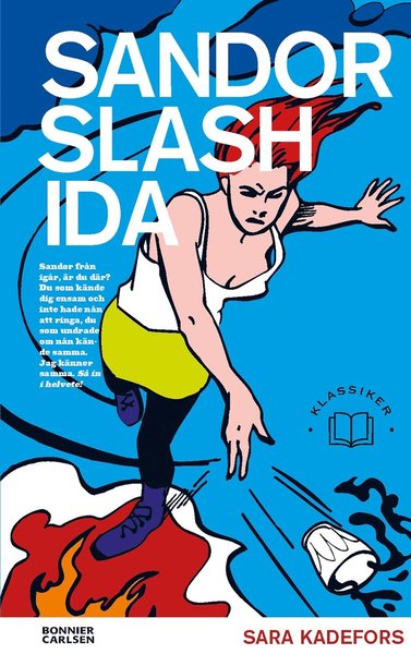 Cover for Sara Kadefors · Sandor slash Ida (Book) (2021)