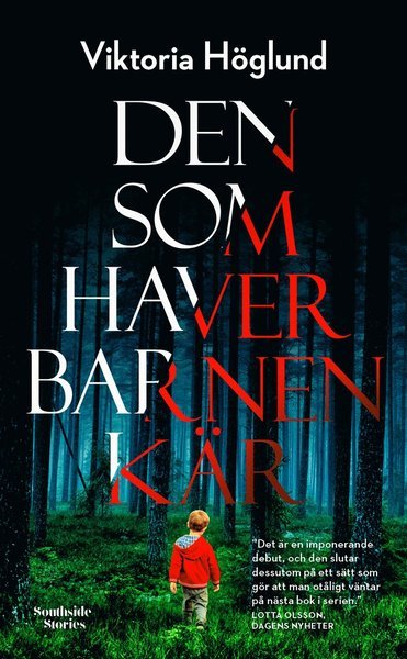 Cover for Viktoria Höglund · Malin Dahl: Den som haver barnen kär (Paperback Book) (2020)