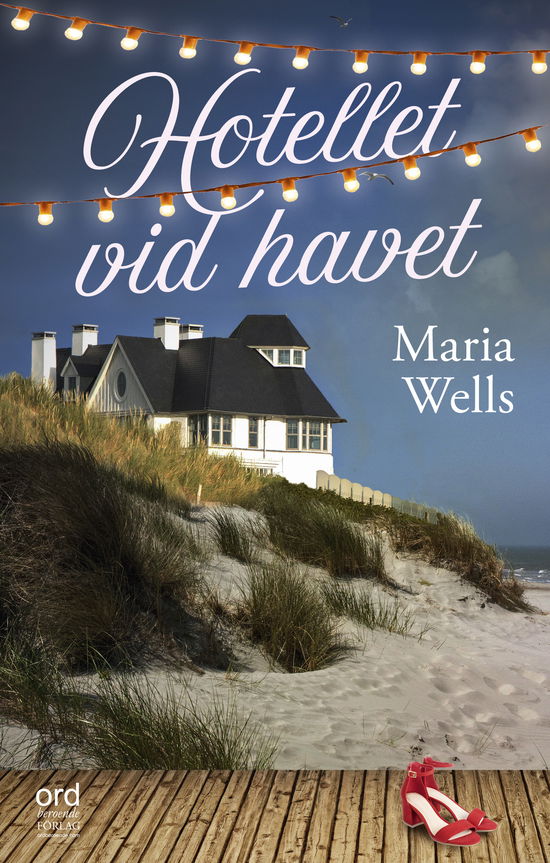 Cover for Maria Wells · Hotellet vid havet (Hardcover Book) (2023)