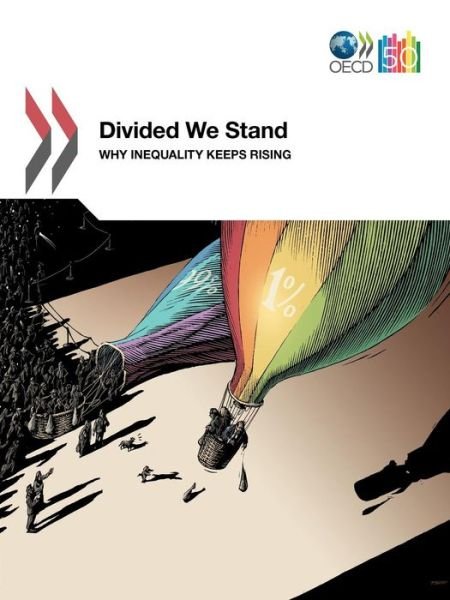 Cover for Organization for Economic Cooperation and Development Oecd · Divided We Stand:  Why Inequality Keeps Rising (Paperback Bog) (2011)