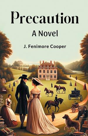 Cover for J Fenimore Cooper · PrecautionA Novel (Edition2024) (Paperback Book) (2024)