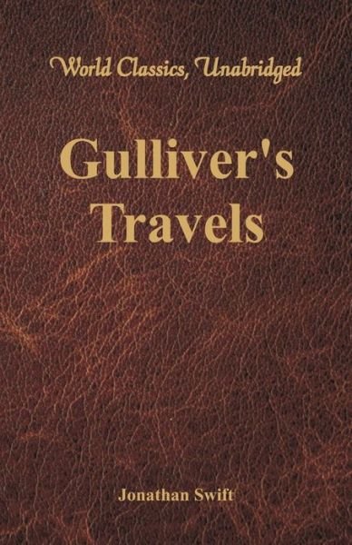 Cover for Jonathan Swift · Gulliver's Travels (World Classics, Unabridged) (Paperback Bog) (2017)