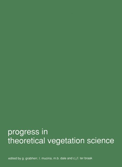 Cover for G Grabherr · Progress in Theoretical Vegetation Science - Advances in Vegetation Science (Paperback Book) (2014)