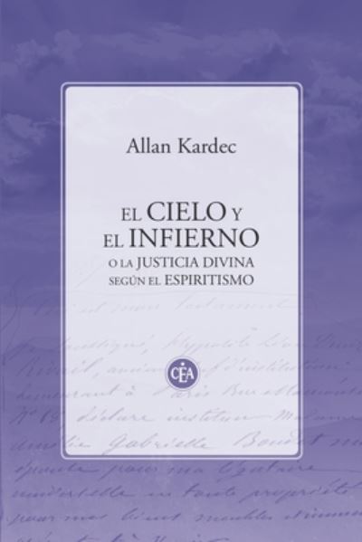 Cover for Allan Kardec · El Cielo Y El Infierno (Pocketbok) (2020)