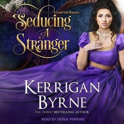 Cover for Kerrigan Byrne · Seducing a Stranger (CD) (2020)
