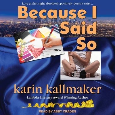 Cover for Karin Kallmaker · Because I Said So (CD) (2020)