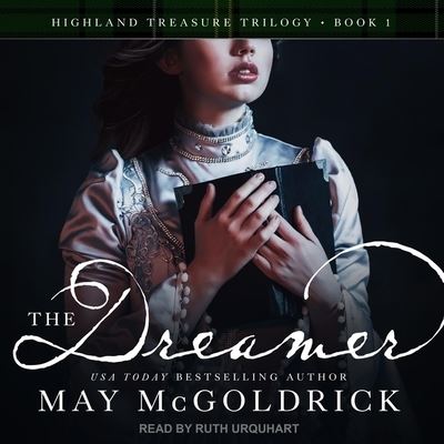 The Dreamer - May McGoldrick - Music - TANTOR AUDIO - 9798200391639 - December 25, 2018