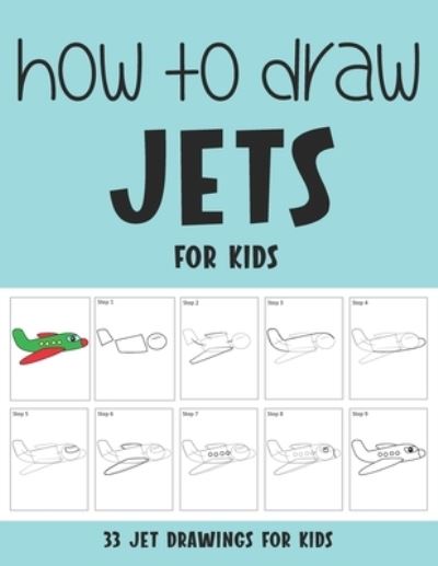 Cover for Sonia Rai · How to Draw Jets for Kids (Pocketbok) (2021)