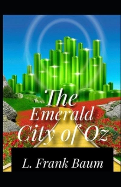 Cover for Lyman Frank Baum · Emerald City of Oz: (Pocketbok) [Illustrated edition] (2021)