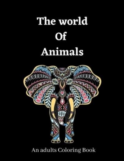 Cover for A B · The World of Animals (Taschenbuch) (2020)