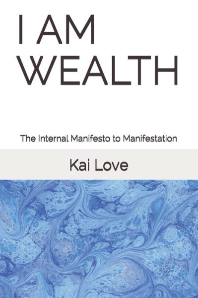 Cover for Mikhaela Americasoulcoach · I Am Wealth (Paperback Book) (2020)