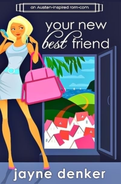 Cover for Jayne Denker · Your New Best Friend (Paperback Book) (2017)