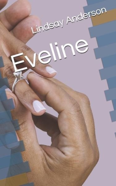 Cover for Lindsay Anderson · Eveline (Paperback Bog) (2020)
