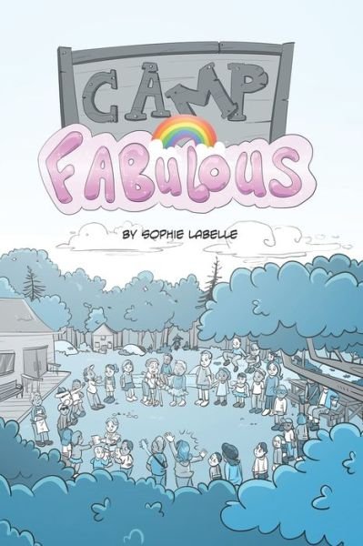Cover for Sophie Labelle · Camp Fabulous: Assigned Male Single Issue no. 19 (Paperback Bog) (2022)