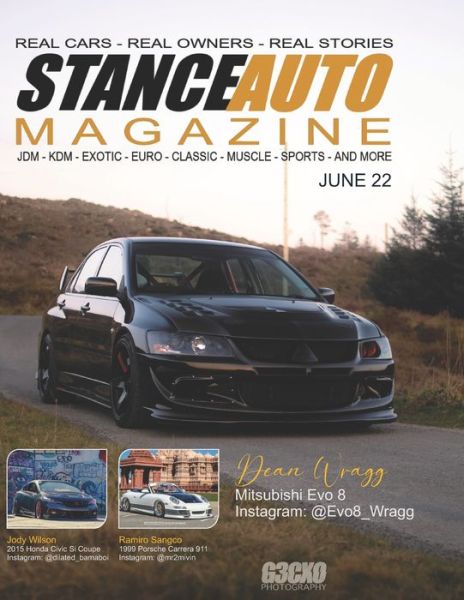 Cover for Paul Doherty · Stance Auto Magazine June 22: Real Cars Real Stories Real Owners - Stance Auto's Magazine (Paperback Bog) (2022)