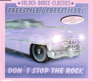 Cover for Freestyle / Freestylers · Don't Stop The Rock (SCD) (2009)