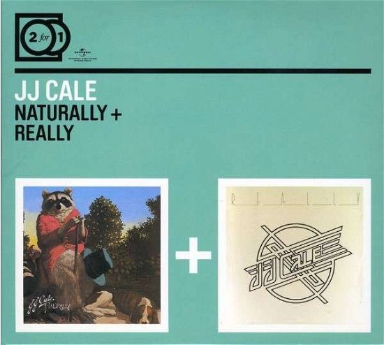Cover for Cale J.j. · 2 For 1: Naturally / really Naturally / really (CD) (2009)