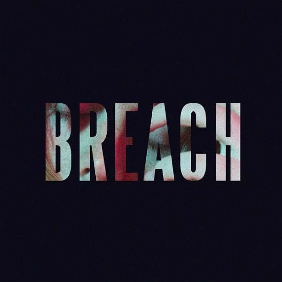 Cover for Lewis Capaldi · Breach (CD) [EP edition] (2018)