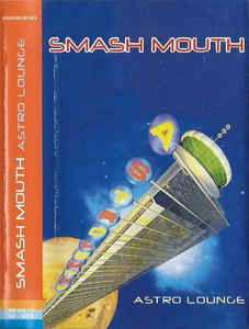 Cover for Smash Mouth · Astro Louge (Cassette) (1999)