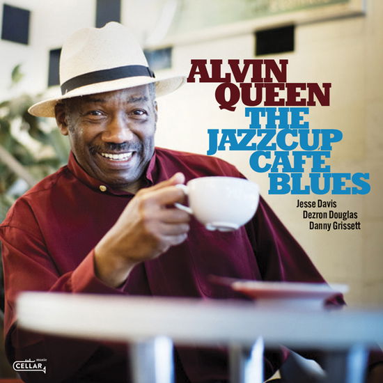 Cover for Alvin Queen · The Jazzcup Café Blues (CD) (2025)