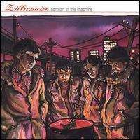 Cover for Zillionaire · Comfort in the Machine (CD) (2004)