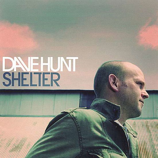 Cover for Dave Hunt · Shelter (CD) (2007)