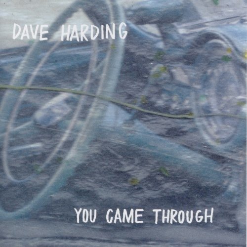 Cover for Dave Harding  · You Came Through (CD)