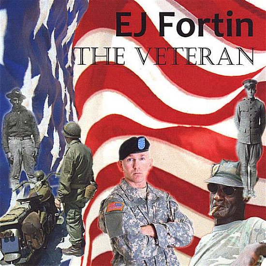 Cover for Ej Fortin · Veteran (CD) (2008)