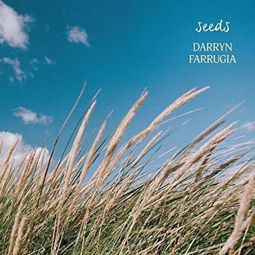 Cover for Darryn Farrugia · Seeds (CD) (2016)