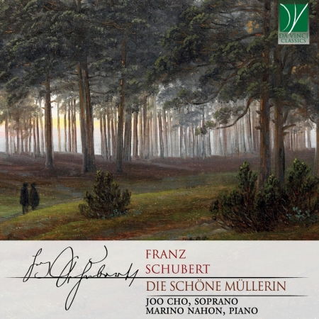 Schubert: Die Schone Mullerin - Schubert / Cho,joo / Nahon,marino - Muzyka - DA VINCI CLASSICS - 0746160521640 - 4 października 2019