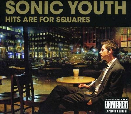 Hits for Square - Sonic Youth - Muziek - Cvdom - 0762111756640 - 5 november 2008