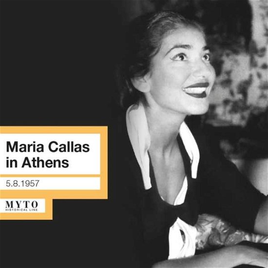 Cover for Callas / Callas · Maria Callas in Athens: 05.08 (CD) (2010)