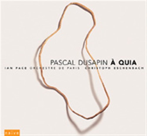 Cover for Pascal Dusapin · A Quia Ian Pace (CD/DVD) (2004)