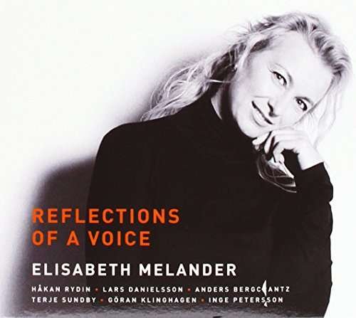 Cover for Elisabeth Melander · Reflections Of A Voice (CD) (2017)