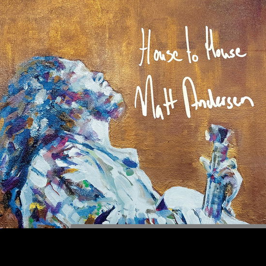 House to House - Matt Anderson - Musik - FOLK - 0833386001640 - June 3, 2022