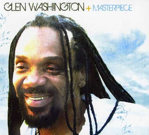 Cover for Glen Washington · Masterpiece (CD) [Digipak] (2018)
