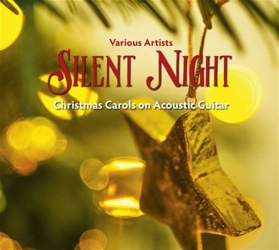 Cover for Silent Night · Silent Night-Christmas Carols On Acoustic Guitar (CD) (2016)