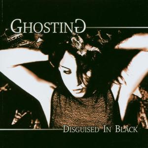 Cover for Ghosting · Disguised in Black (CD) (2002)