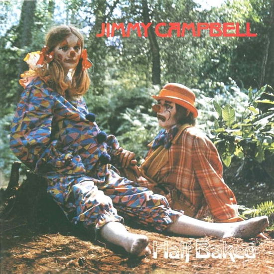 Cover for Jimmy Campbell · Half Baked &lt;limited&gt; (CD) [Japan Import edition] (2024)