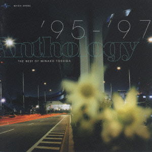 Cover for Minako Yoshida · Anthology '95-'97 Best of Yosh (CD) [Japan Import edition] (1998)