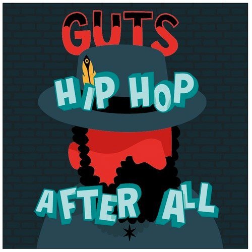 Cover for Guts · Hip Hop After All (CD) [Japan Import edition] (2014)