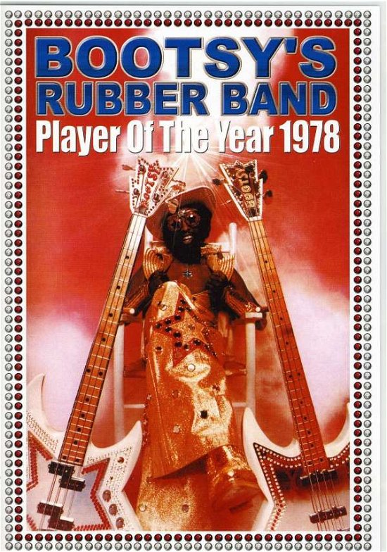 Cover for Bootsy's Rubber Band · Player of the Year &lt;limited&gt; (MDVD) [Japan Import edition] (2011)