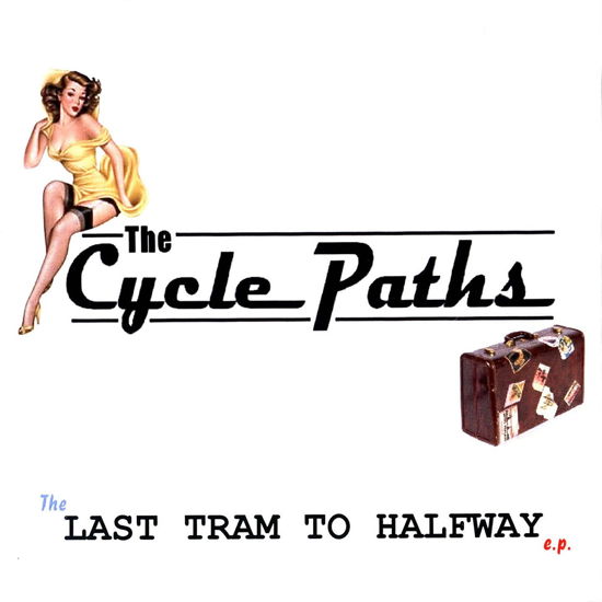 Cover for The Cycle Paths · The Last Tram to Halfway (CD) (2022)