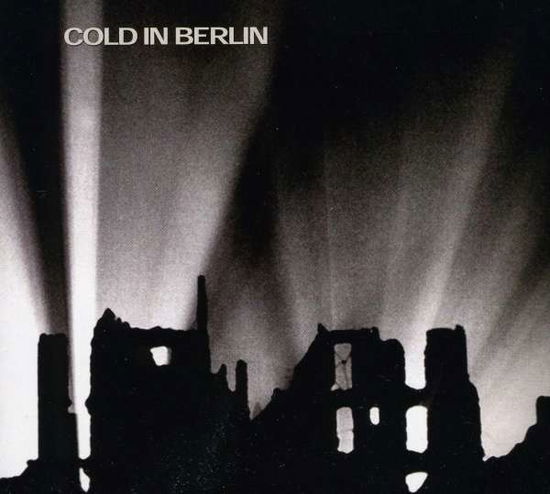 Cover for Cold in Berlin · Give Me Walls (CD) (2011)