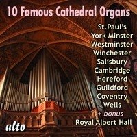 Cover for David Hill / Stephen Cleobury / Francis Jackson / Simon Preston / Roy Massey / Noel Rawsthorne / UK Top Organists · 10 Famous Cathedral Organs (Recorded By Legendary Sound Engineers) (CD) (2022)